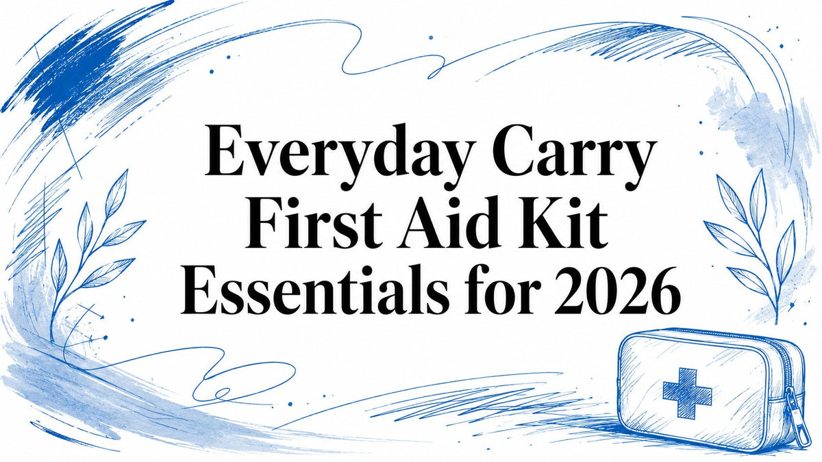 Everyday Carry First Aid Kit Essentials for 2026